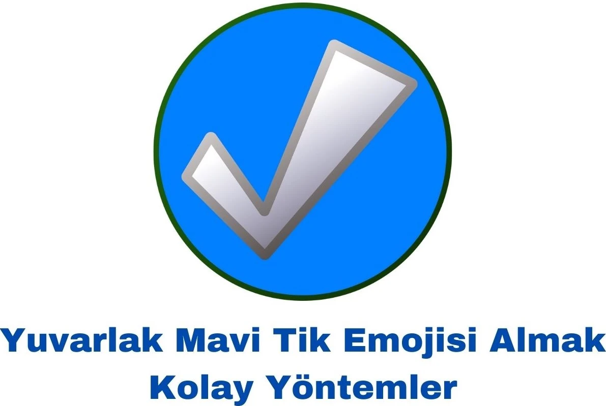 Yuvarlak Mavi Tik Emojisi