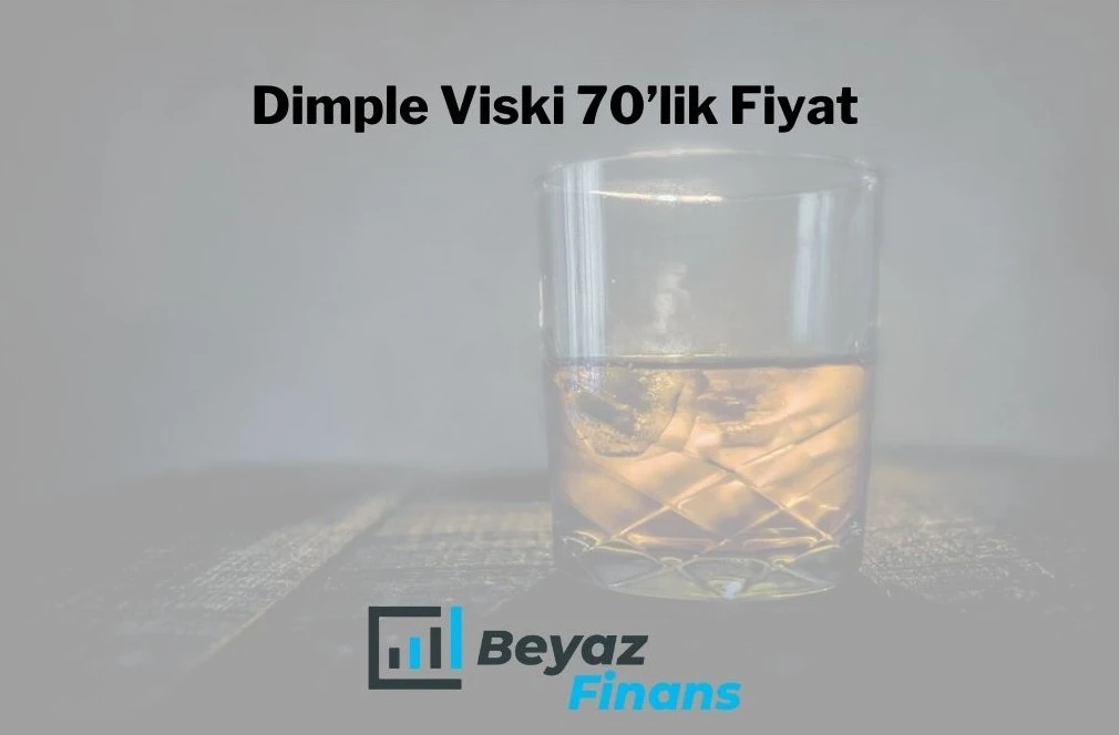 Dimple Viski 70’lik Fiyat