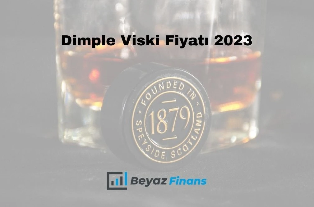 Dimple Viski Fiyat 2023