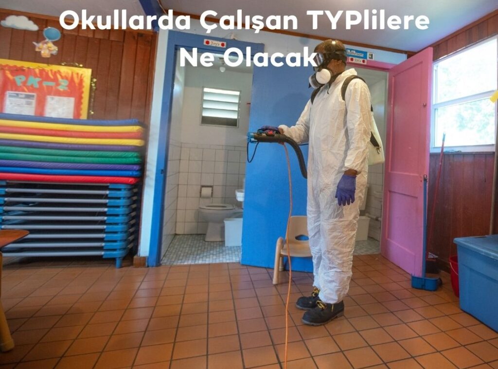 Okullarda Çalışan TYPlilere Ne Olacak